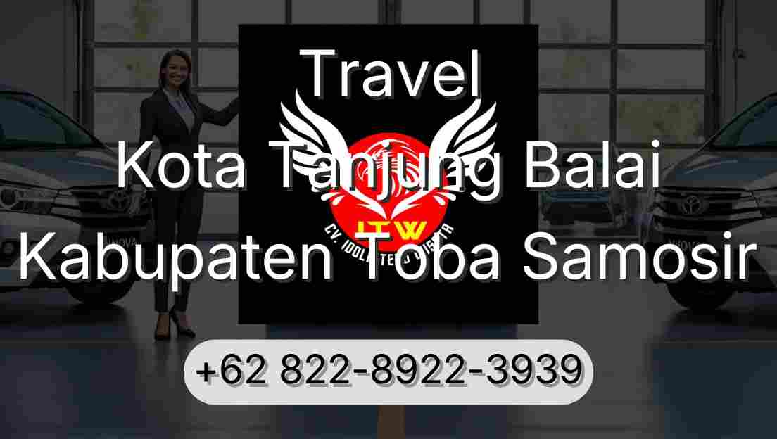 Travel Kota Tanjung Balai Kabupaten Toba Samosir