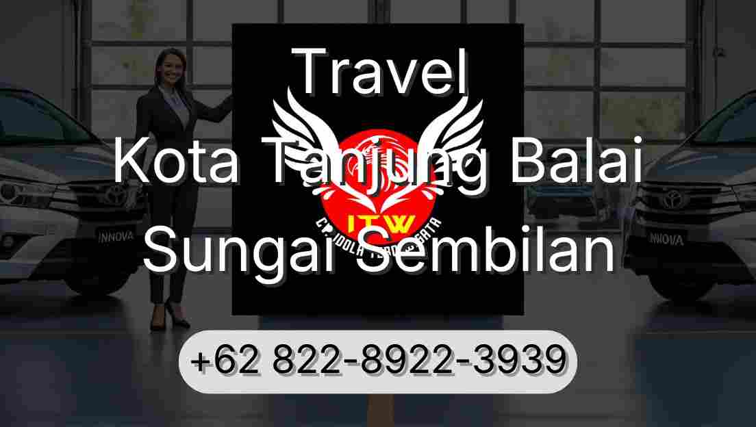 Travel Kota Tanjung Balai Sungai Sembilan