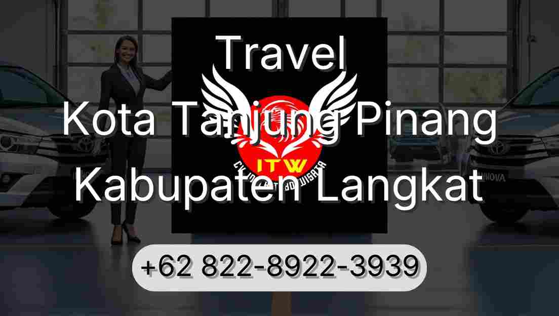 Travel Kota Tanjung Pinang Kabupaten Langkat