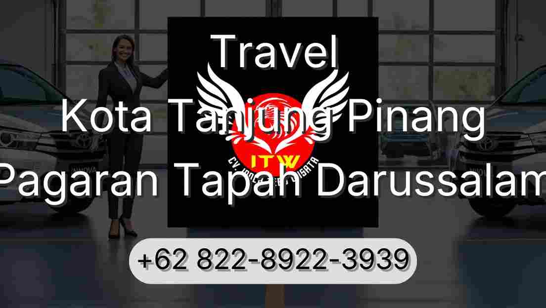 Travel Kota Tanjung Pinang Pagaran Tapah Darussalam