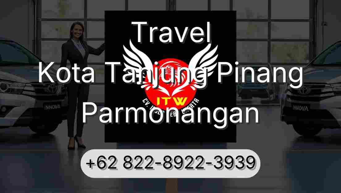 Travel Kota Tanjung Pinang Parmonangan