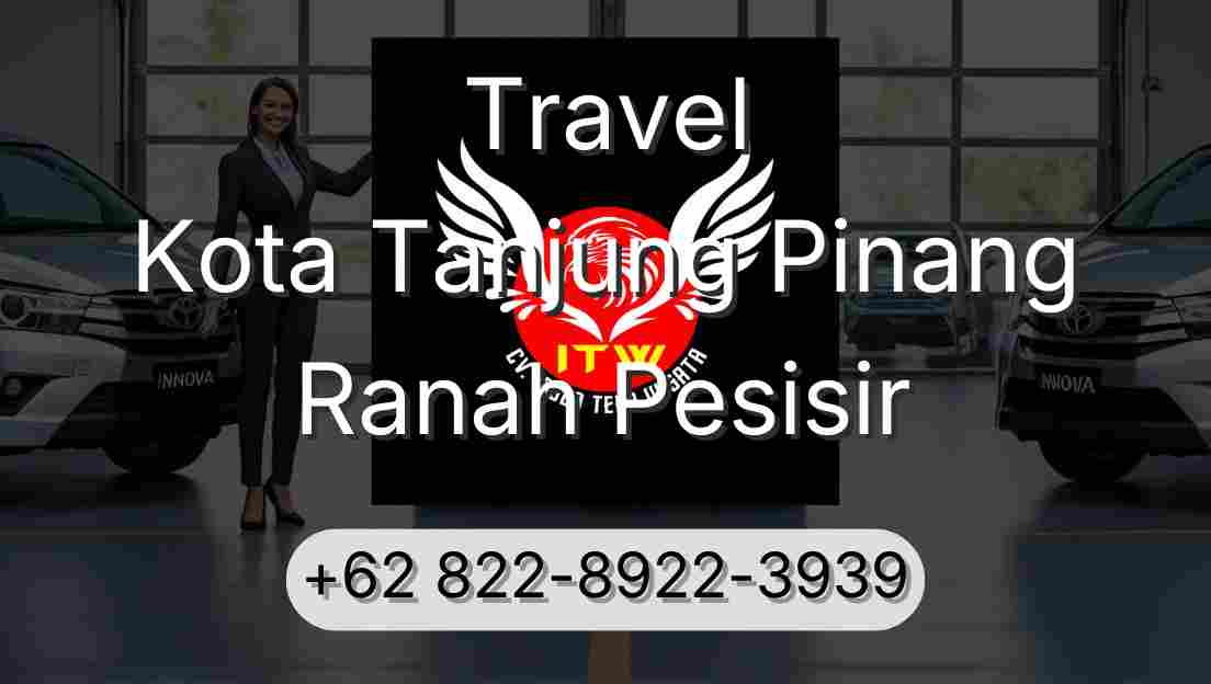 Travel Kota Tanjung Pinang Ranah Pesisir
