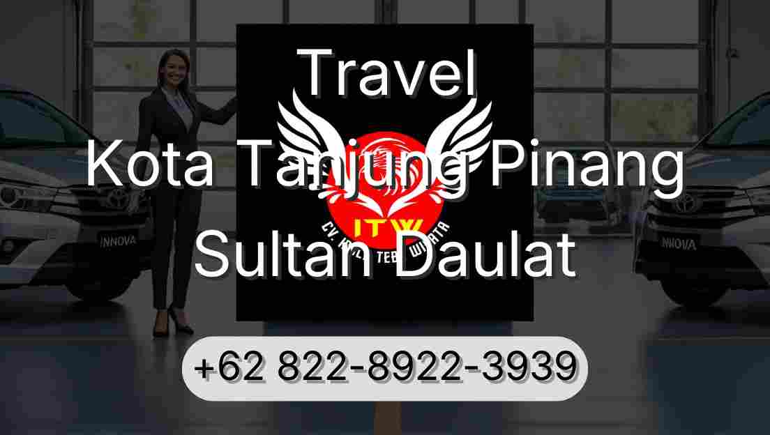 Travel Kota Tanjung Pinang Sultan Daulat