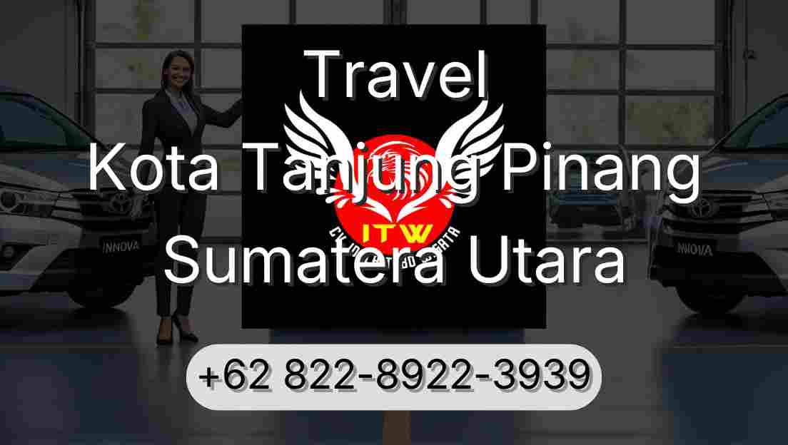 Travel Kota Tanjung Pinang Sumatera Utara