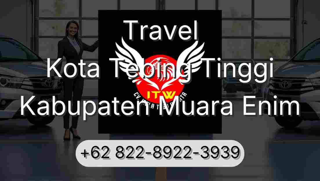Travel Kota Tebing Tinggi Kabupaten Muara Enim