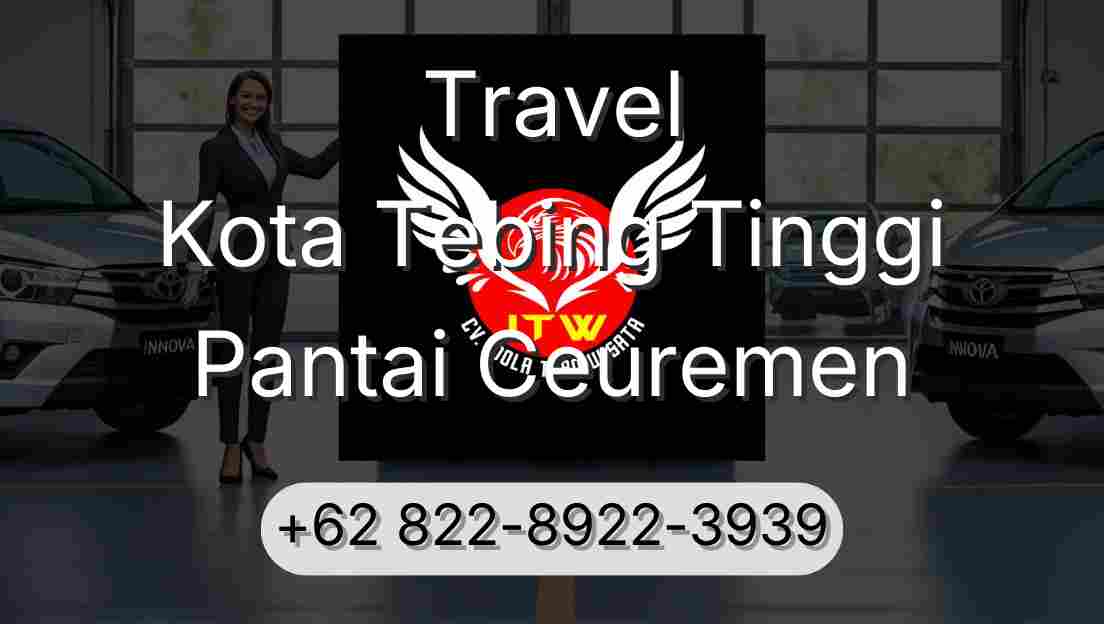 Travel Kota Tebing Tinggi Pantai Ceuremen