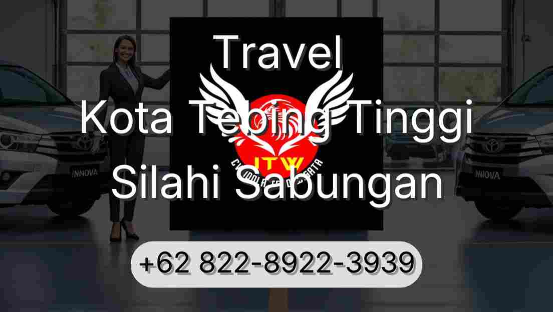 Travel Kota Tebing Tinggi Silahi Sabungan