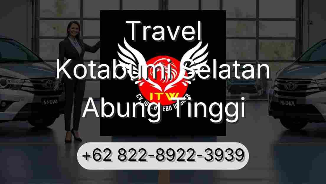 Travel Kotabumi Selatan Abung Tinggi