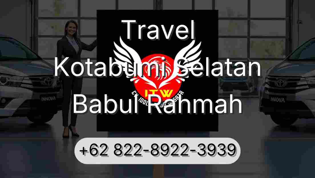 Travel Kotabumi Selatan Babul Rahmah