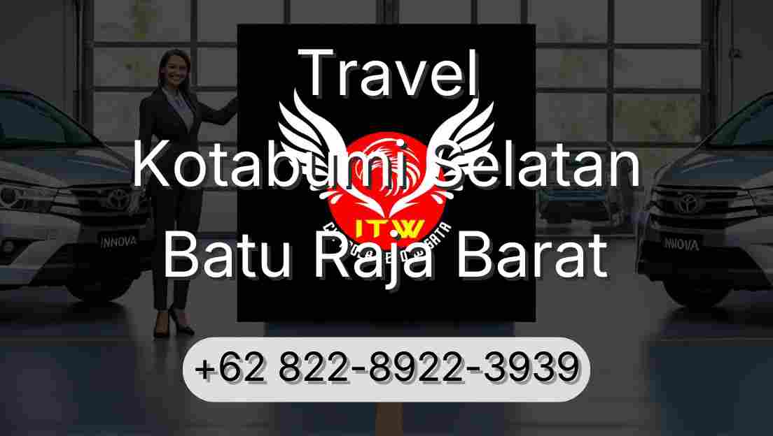 Travel Kotabumi Selatan Batu Raja Barat