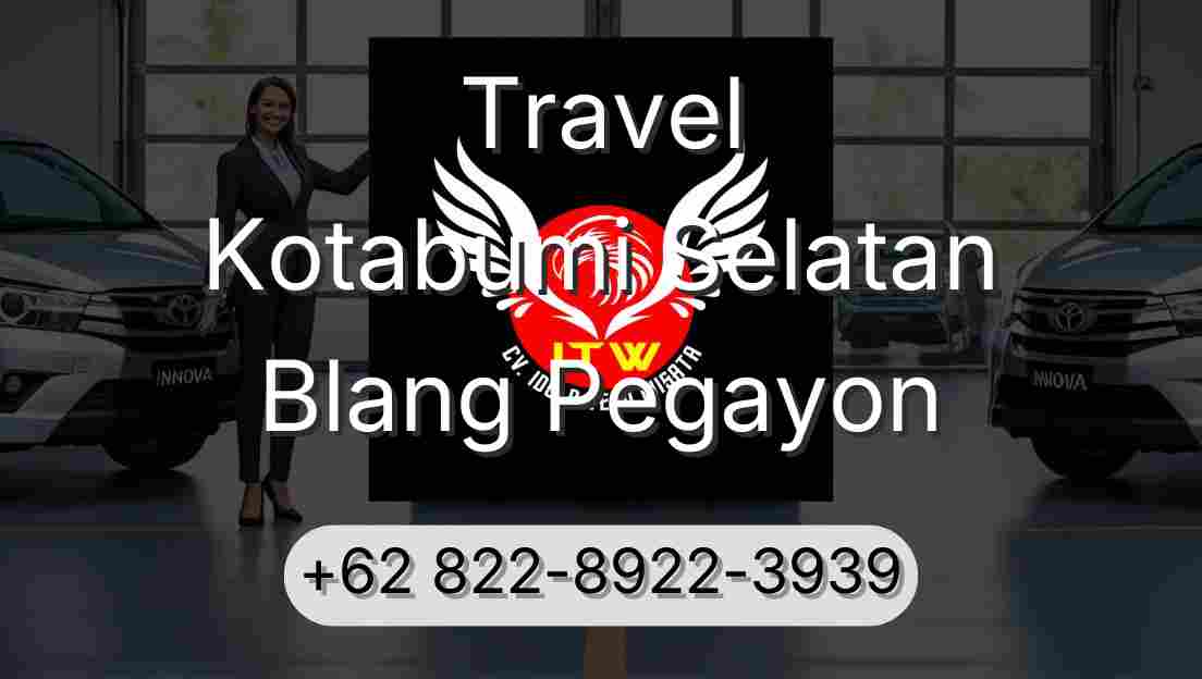 Travel Kotabumi Selatan Blang Pegayon
