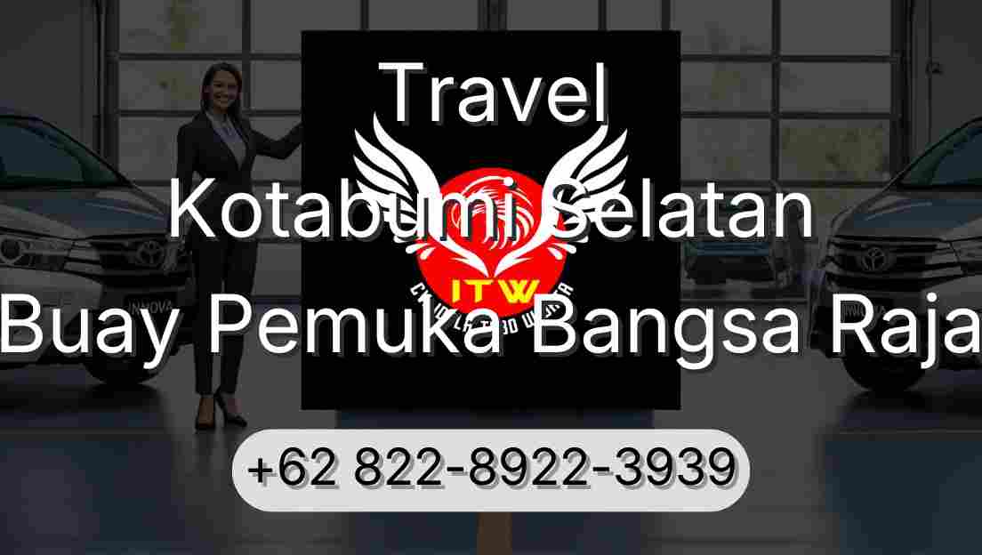 Travel Kotabumi Selatan Buay Pemuka Bangsa Raja