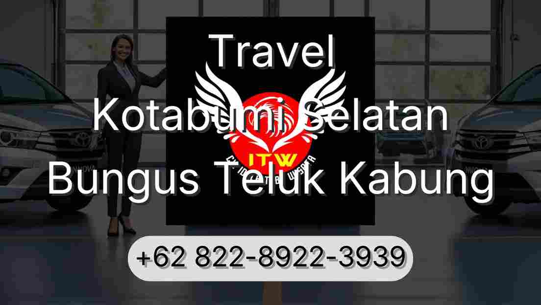 Travel Kotabumi Selatan Bungus Teluk Kabung