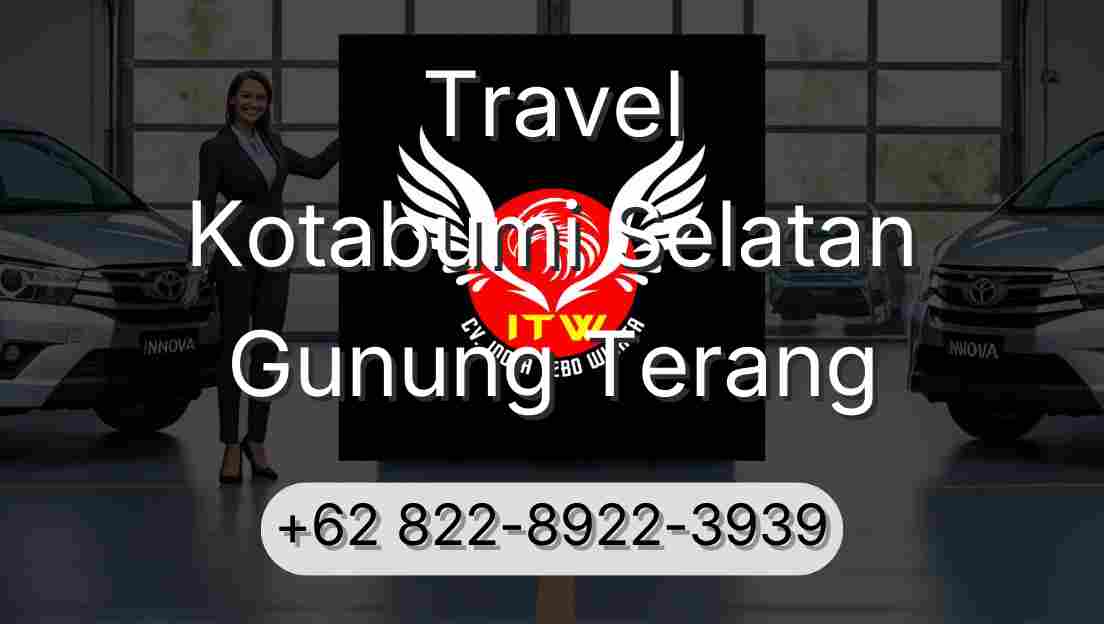 Travel Kotabumi Selatan Gunung Terang