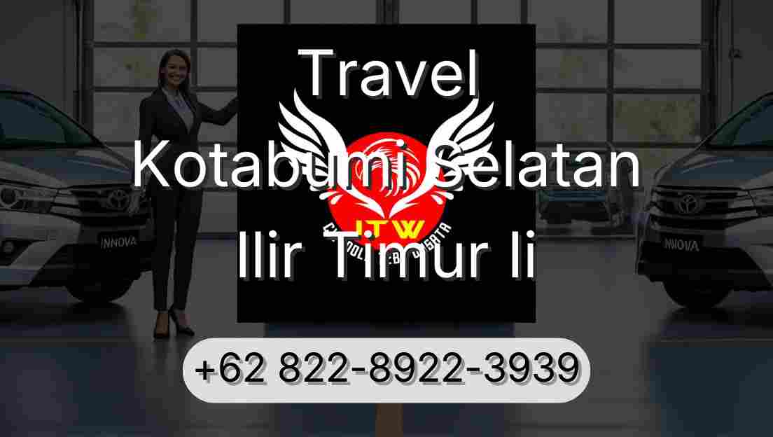 Travel Kotabumi Selatan Ilir Timur Ii