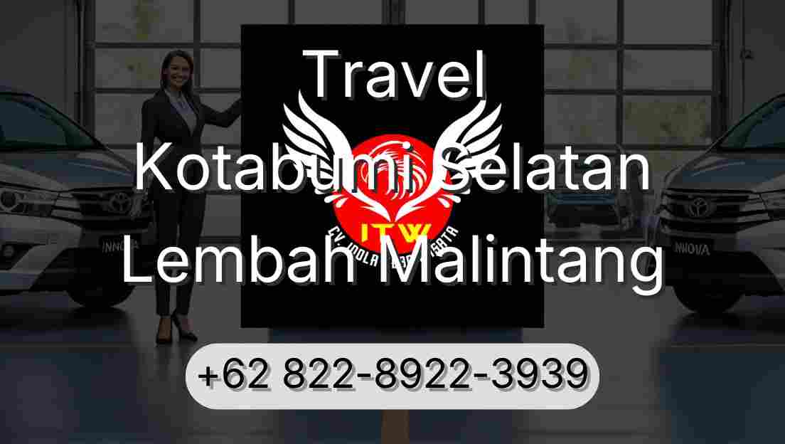 Travel Kotabumi Selatan Lembah Malintang