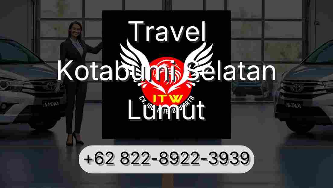 Travel Kotabumi Selatan Lumut