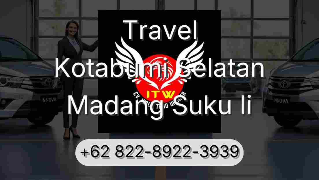 Travel Kotabumi Selatan Madang Suku Ii