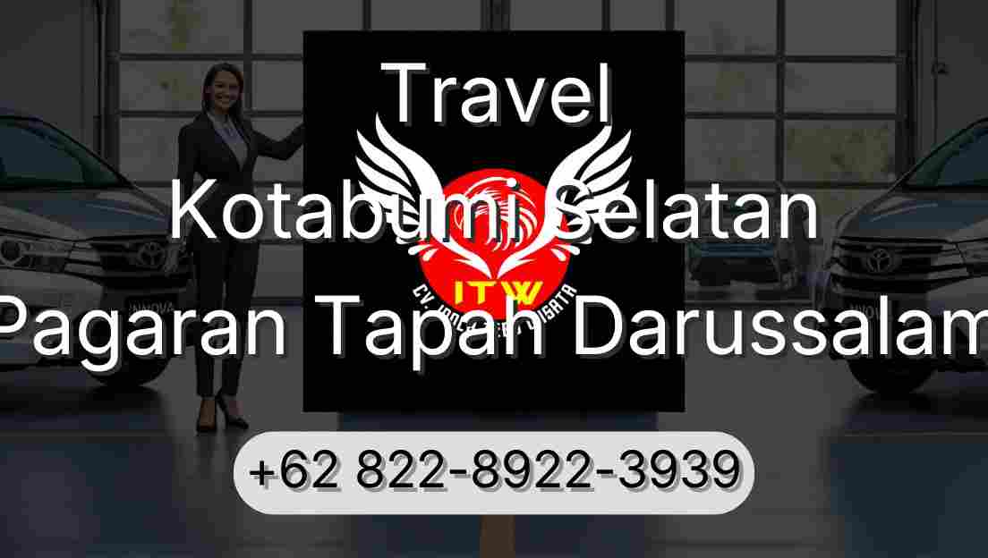 Travel Kotabumi Selatan Pagaran Tapah Darussalam