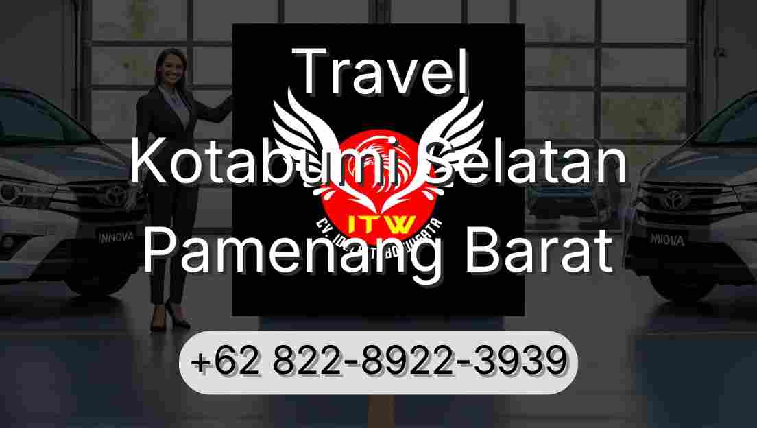 Travel Kotabumi Selatan Pamenang Barat