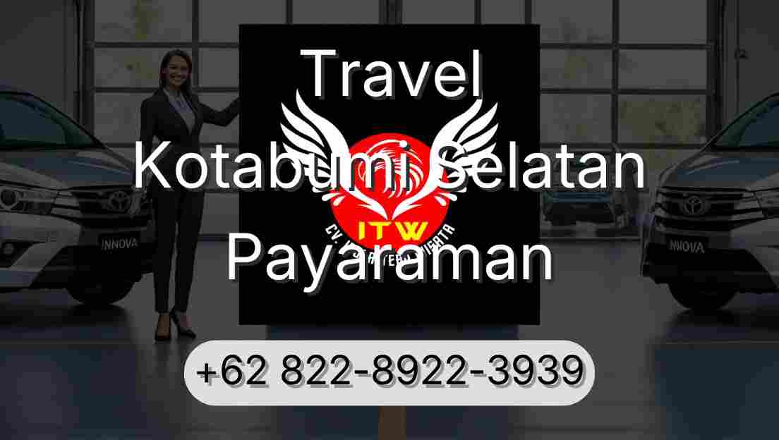 Travel Kotabumi Selatan Payaraman