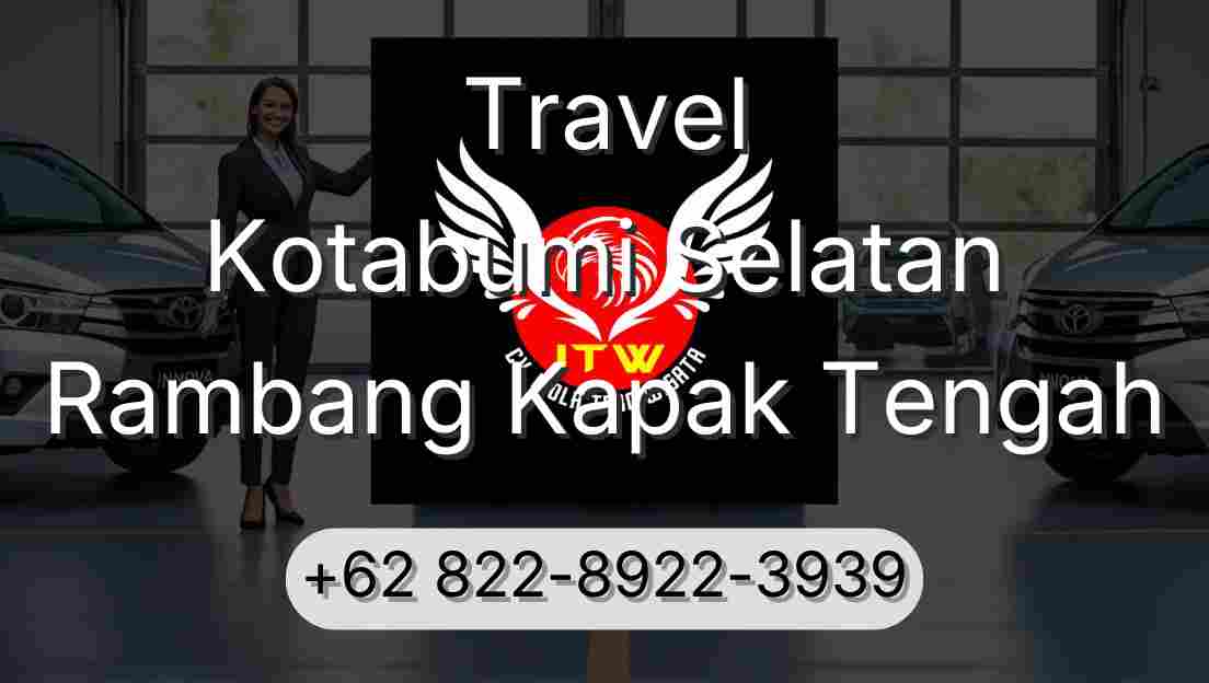Travel Kotabumi Selatan Rambang Kapak Tengah