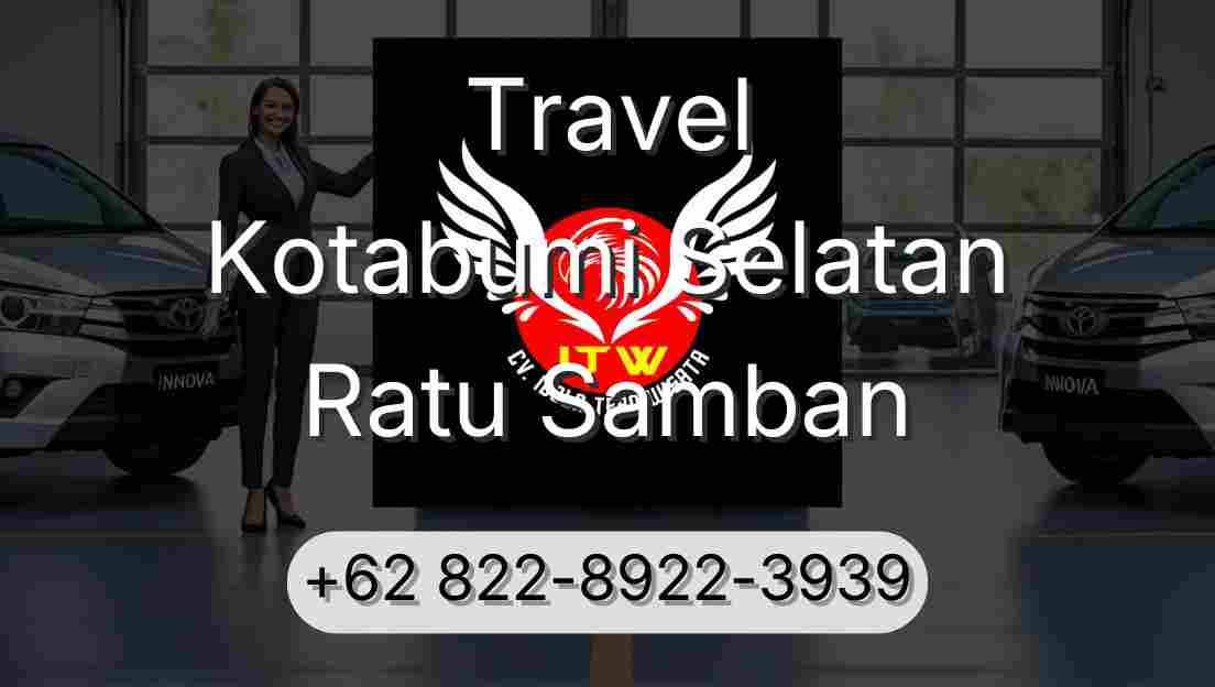 Travel Kotabumi Selatan Ratu Samban
