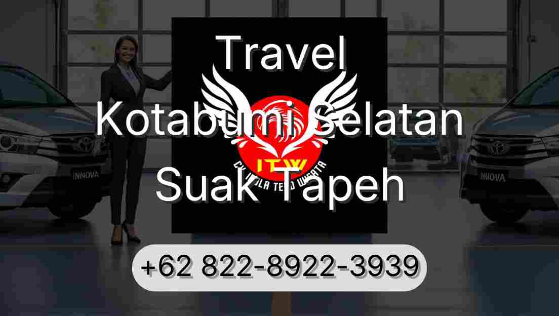 Travel Kotabumi Selatan Suak Tapeh