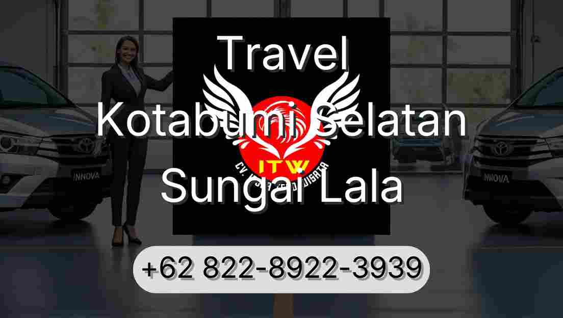 Travel Kotabumi Selatan Sungai Lala