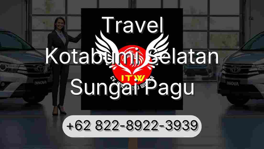 Travel Kotabumi Selatan Sungai Pagu