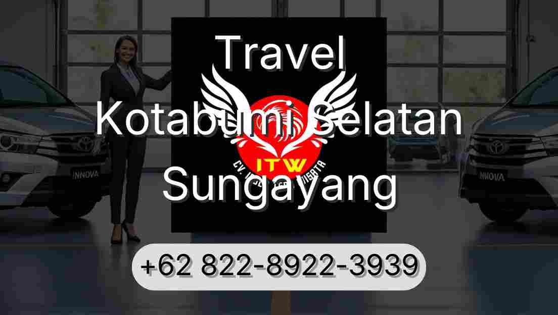 Travel Kotabumi Selatan Sungayang