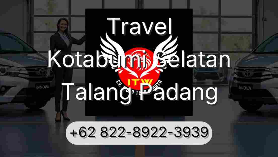 Travel Kotabumi Selatan Talang Padang