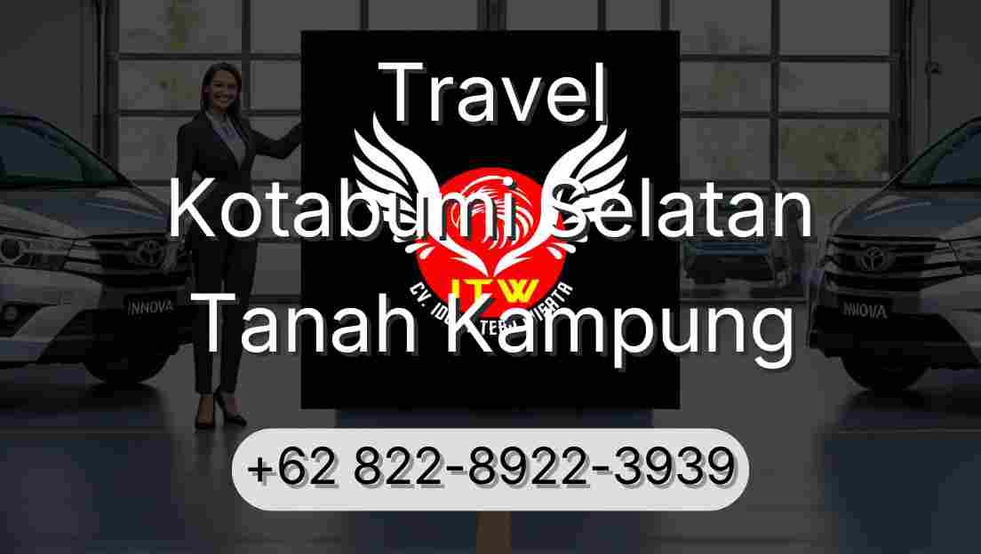 Travel Kotabumi Selatan Tanah Kampung
