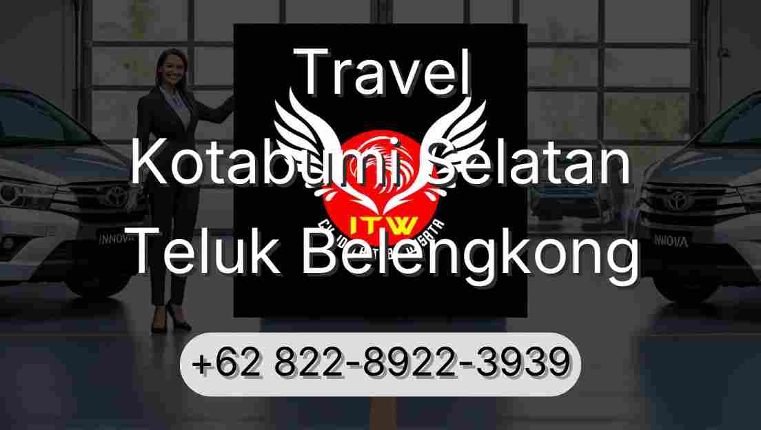 Travel Kotabumi Selatan Teluk Belengkong