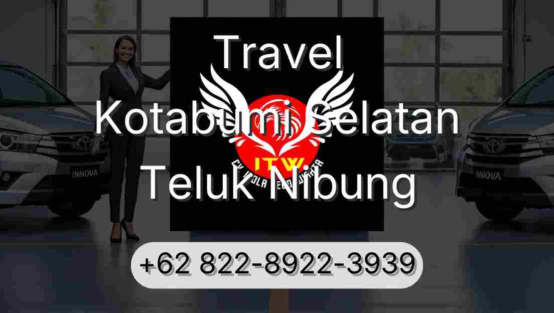 Travel Kotabumi Selatan Teluk Nibung