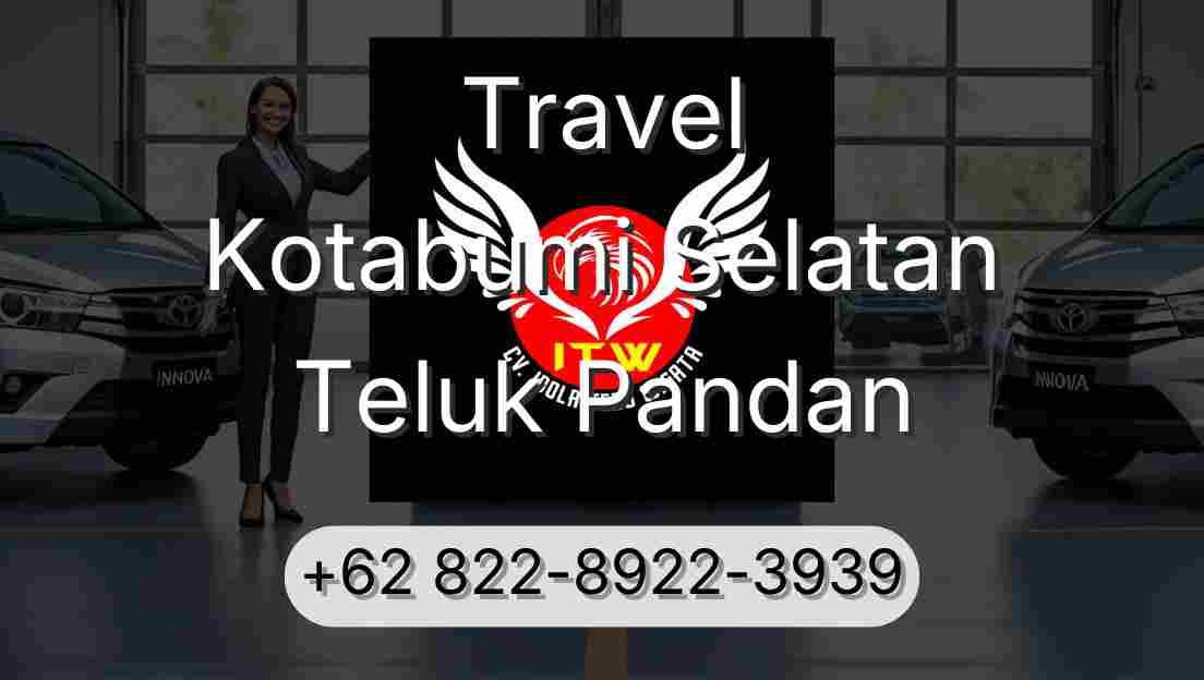 Travel Kotabumi Selatan Teluk Pandan