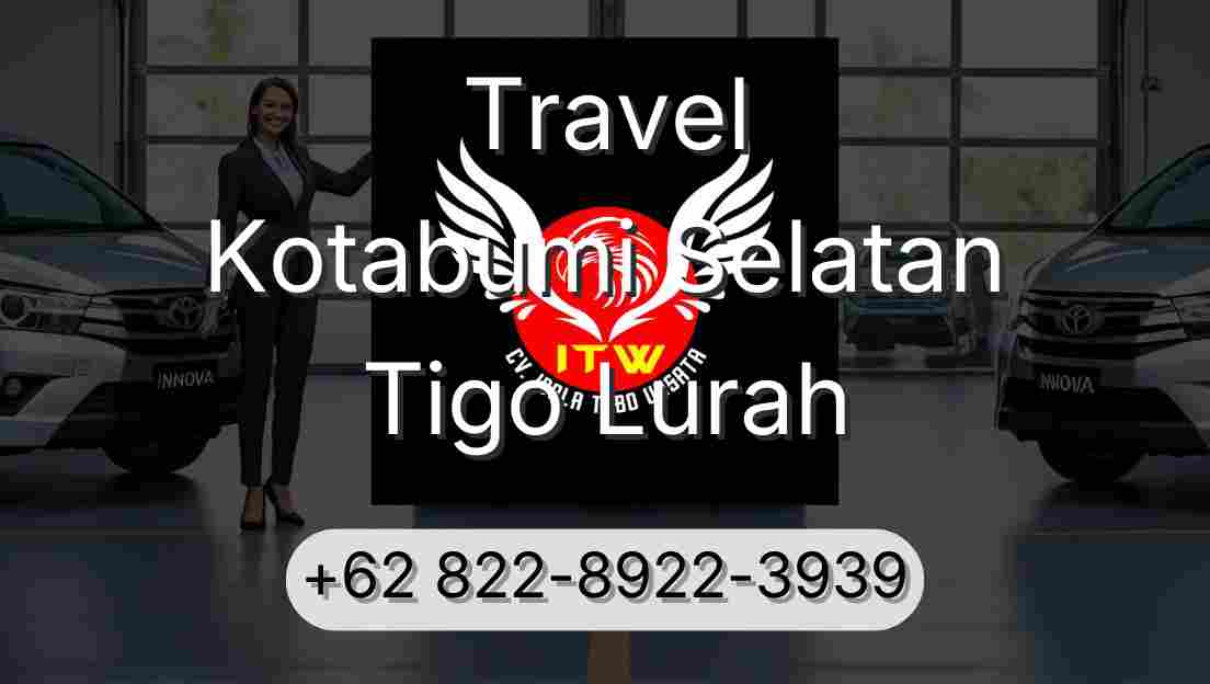 Travel Kotabumi Selatan Tigo Lurah