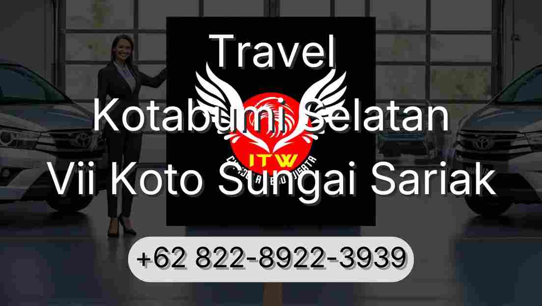 Travel Kotabumi Selatan Vii Koto Sungai Sariak