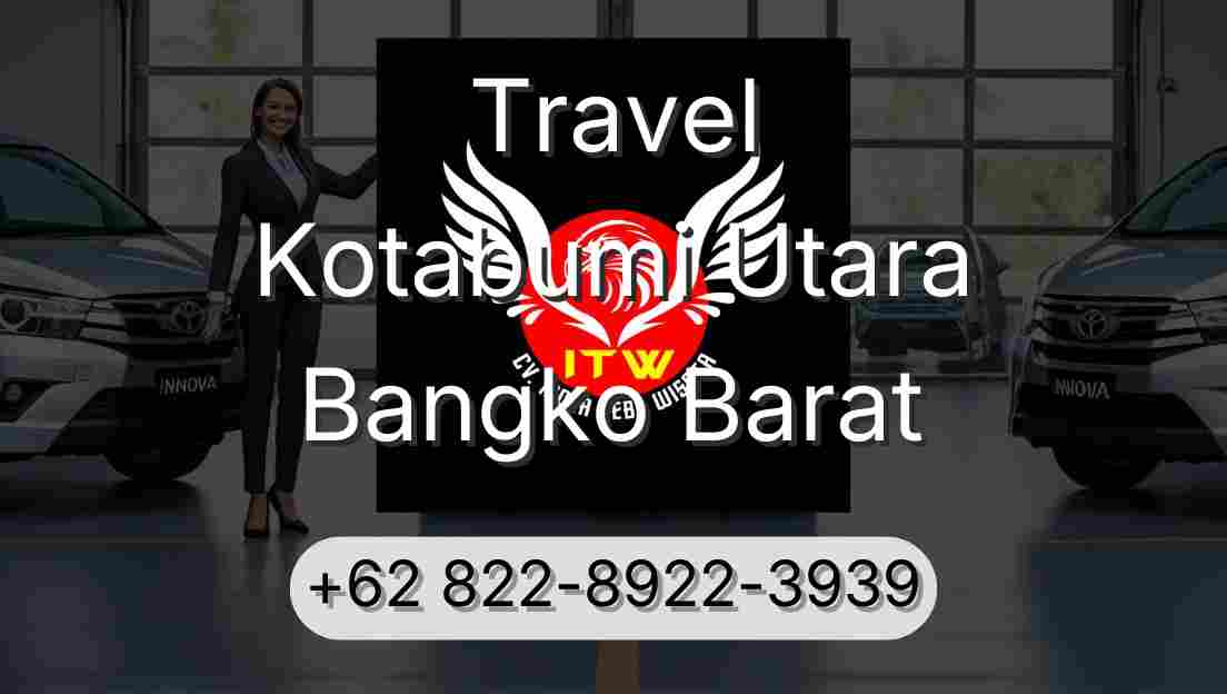 Travel Kotabumi Utara Bangko Barat