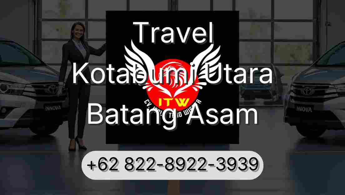 Travel Kotabumi Utara Batang Asam