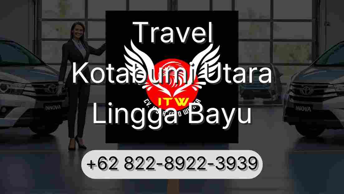Travel Kotabumi Utara Lingga Bayu