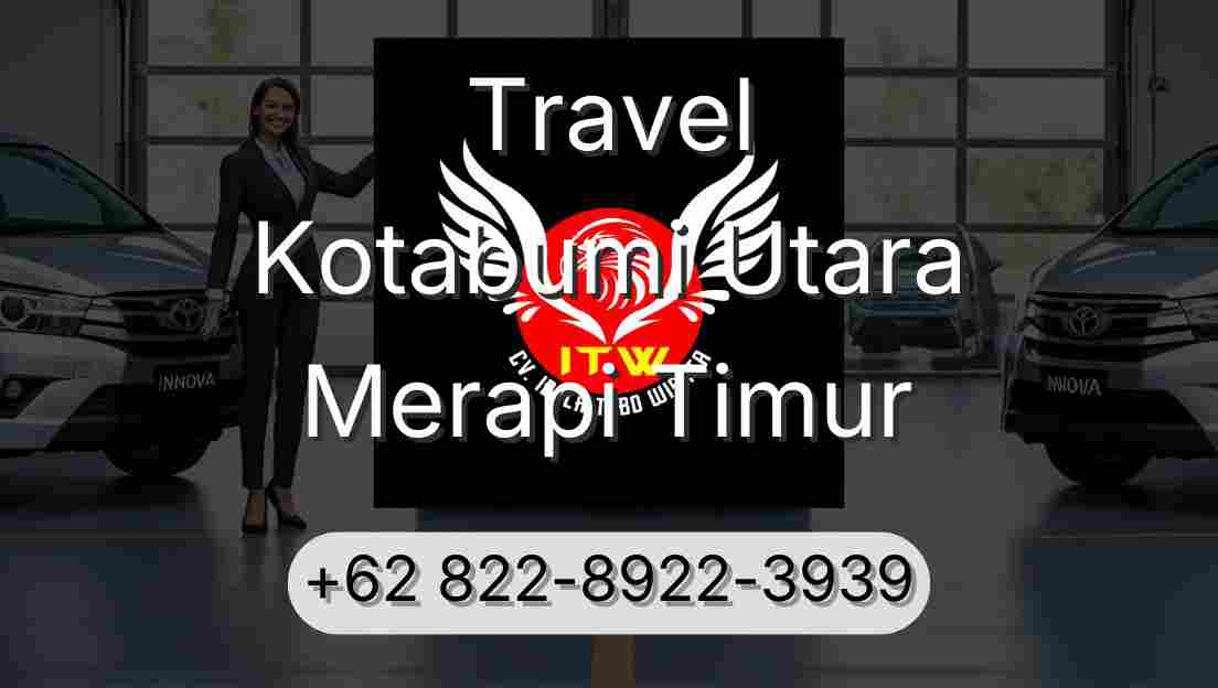 Travel Kotabumi Utara Merapi Timur