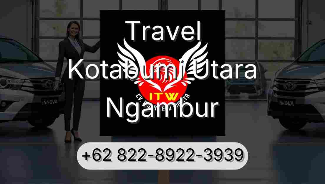 Travel Kotabumi Utara Ngambur