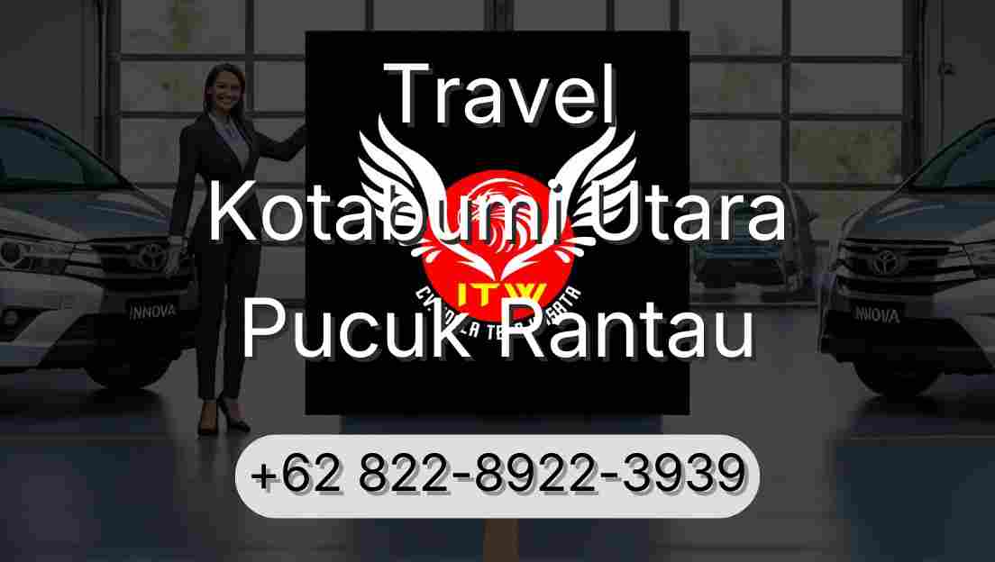 Travel Kotabumi Utara Pucuk Rantau