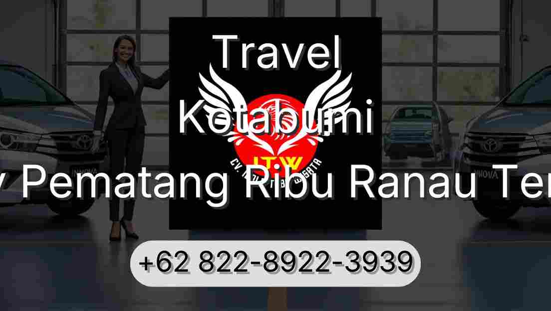 Travel Kotabumi Buay Pematang Ribu Ranau Tengah