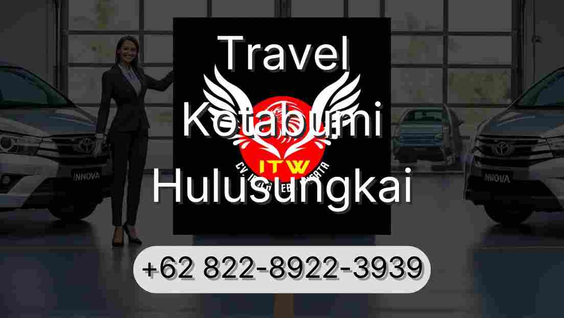 Travel Kotabumi Hulusungkai