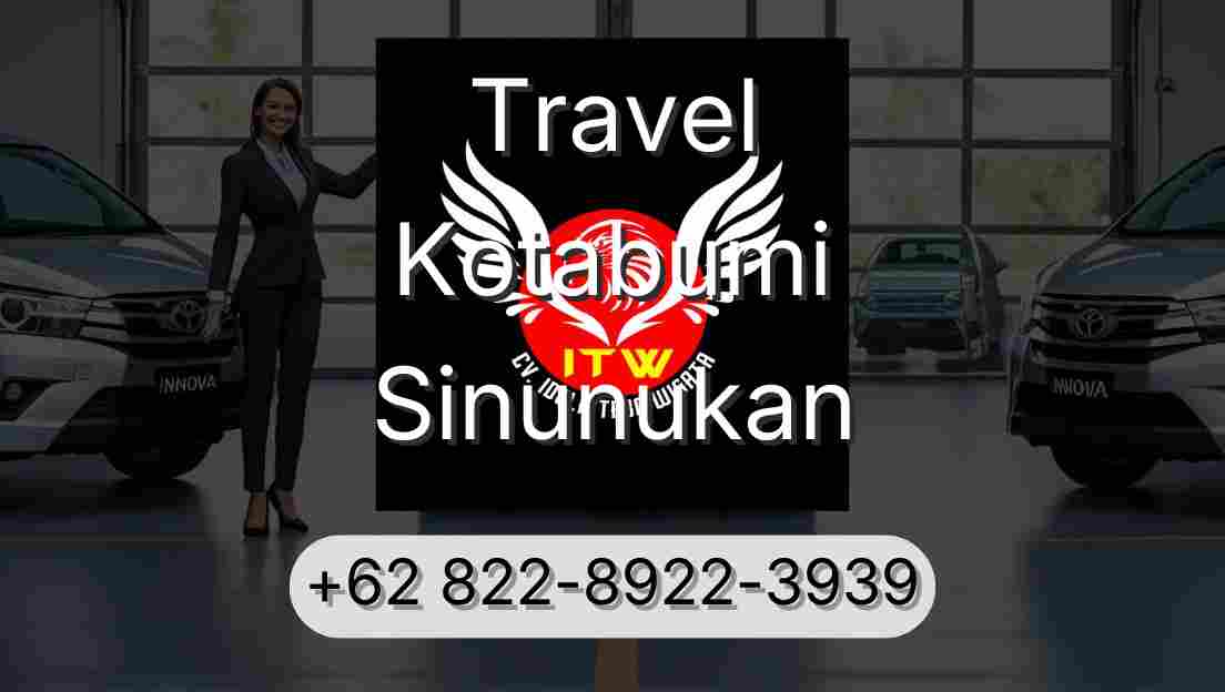 Travel Kotabumi Sinunukan