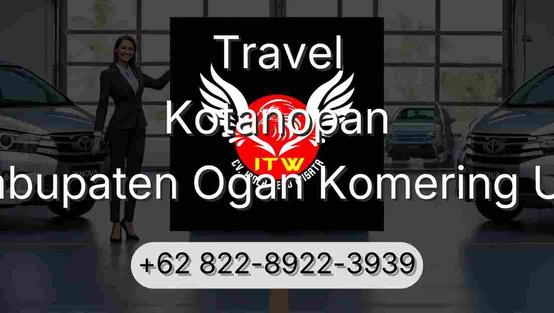 Travel Kotanopan Kabupaten Ogan Komering Ulu