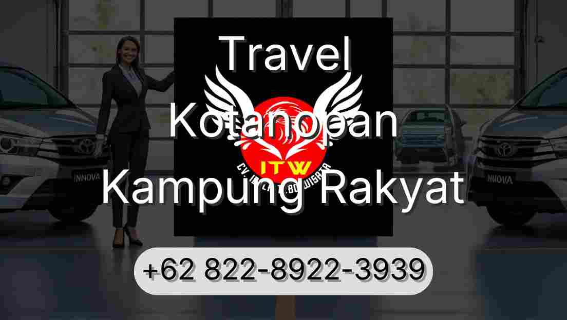 Travel Kotanopan Kampung Rakyat