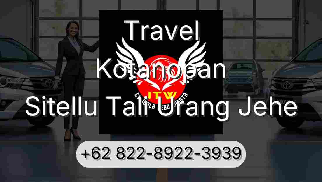 Travel Kotanopan Sitellu Tali Urang Jehe